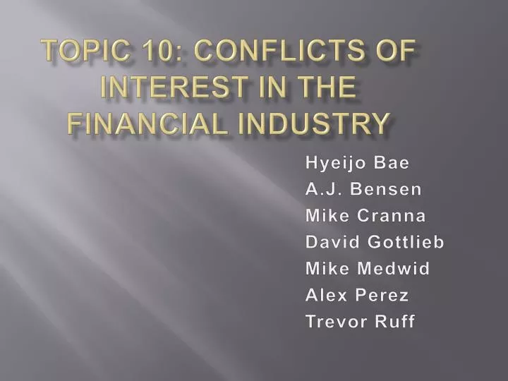 topic 10 conflicts of interest in the financial industry