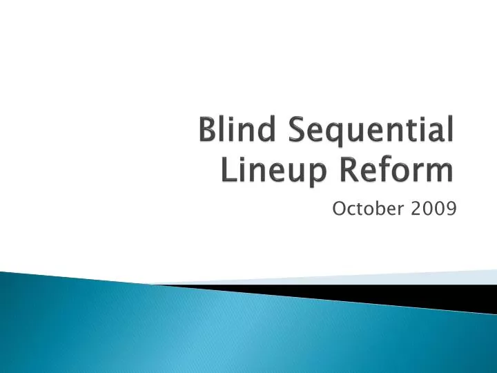 blind sequential lineup reform