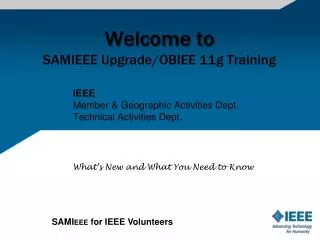 Welcome to SAMIEEE Upgrade/OBIEE 11g Training