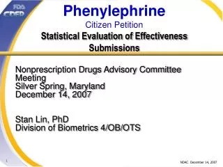 Phenylephrine Citizen Petition Statistical Evaluation of Effectiveness Submissions