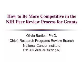 How to Be More Competitive in the NIH Peer Review Process for Grants