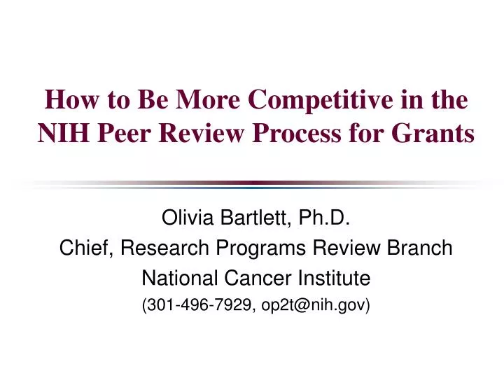 how to be more competitive in the nih peer review process for grants