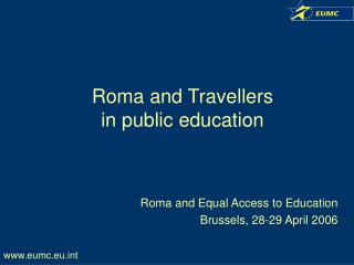 Roma and Travellers in public education