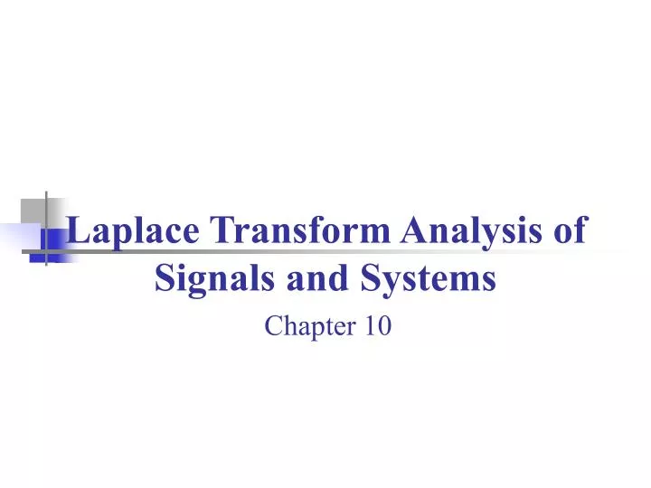laplace transform analysis of signals and systems