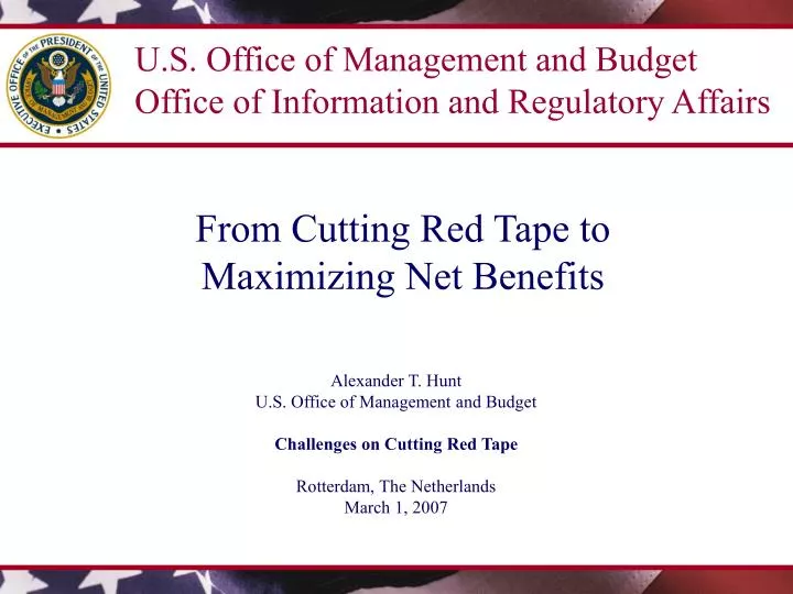 from cutting red tape to maximizing net benefits