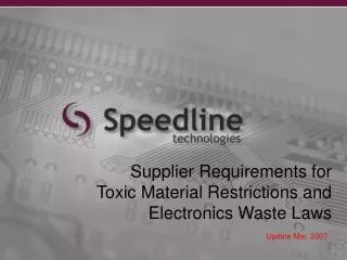 Supplier Requirements for Toxic Material Restrictions and Electronics Waste Laws