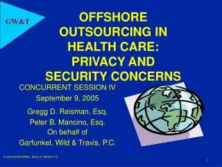 OFFSHORE OUTSOURCING IN HEALTH CARE: PRIVACY AND SECURITY CONCERNS