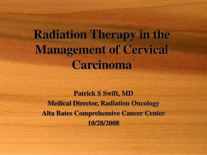 radiation therapy in the management of cervical carcinoma