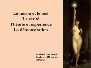 La Vérité , Jules Joseph Lefebvre, 1870 (musée d’Orsay.)