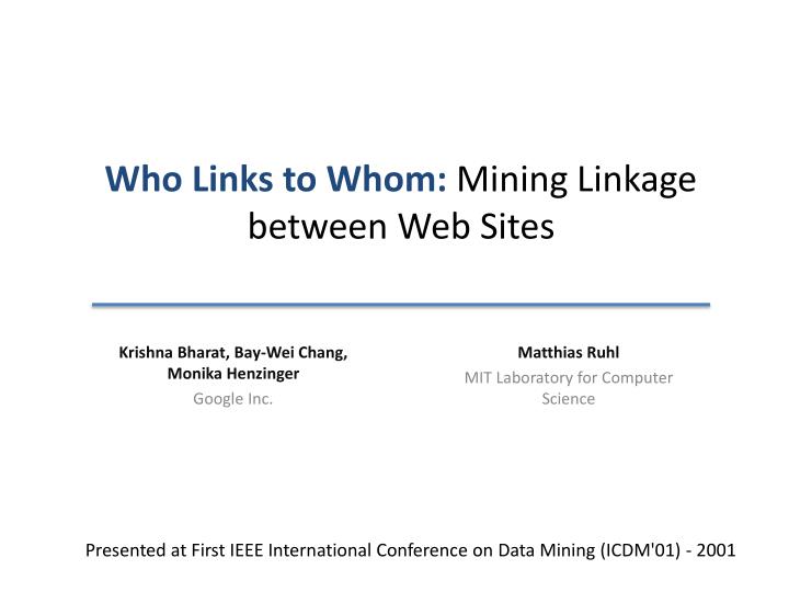 who links to whom mining linkage between web sites
