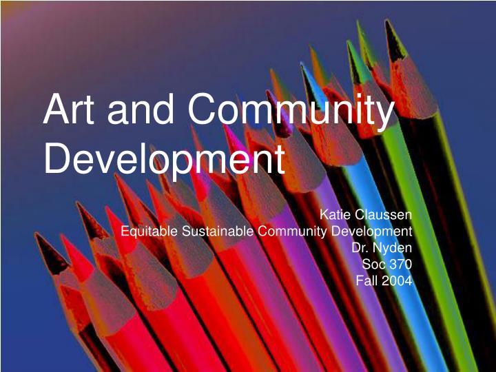 art and community development