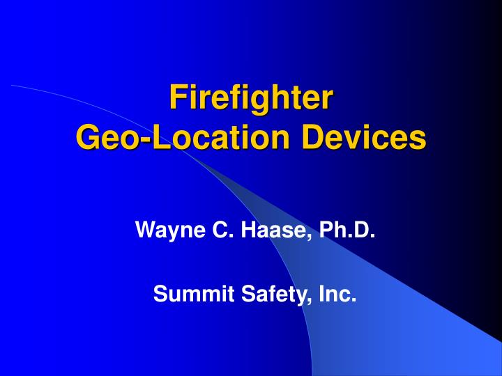 firefighter geo location devices