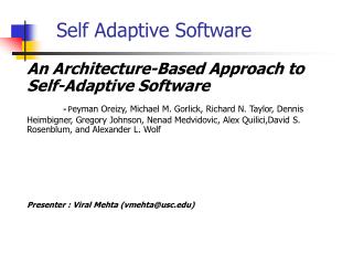 Self Adaptive Software