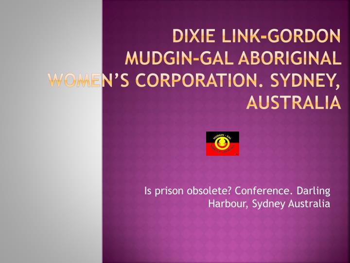 dixie link gordon mudgin gal aboriginal women s corporation sydney australia