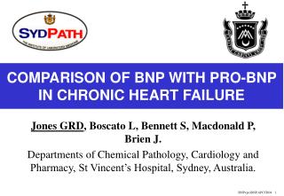 COMPARISON OF BNP WITH PRO-BNP IN CHRONIC HEART FAILURE