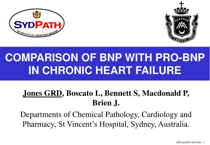 comparison of bnp with pro bnp in chronic heart failure