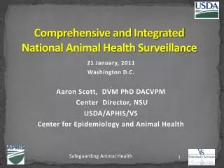 Comprehensive and Integrated National Animal Health Surveillance