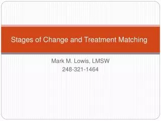 Stages of Change and Treatment Matching