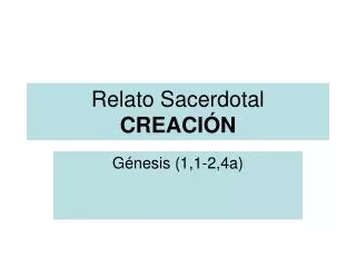 Relato Sacerdotal CREACIÓN