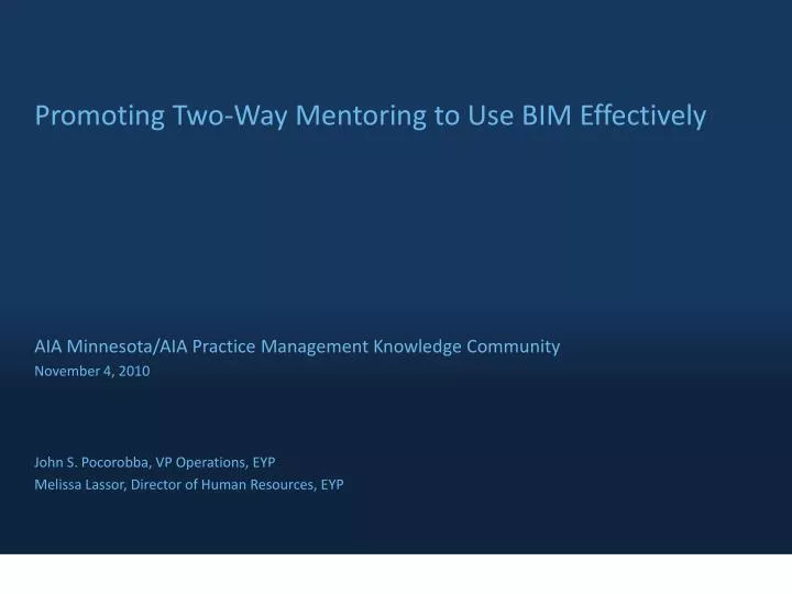 promoting two way mentoring to use bim effectively