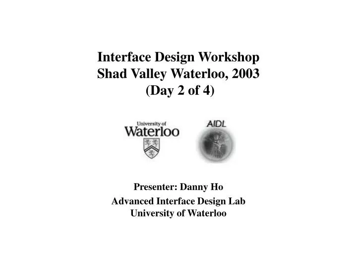 interface design workshop shad valley waterloo 2003 day 2 of 4