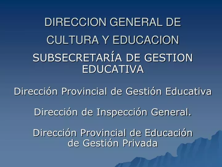 direccion general de cultura y educacion