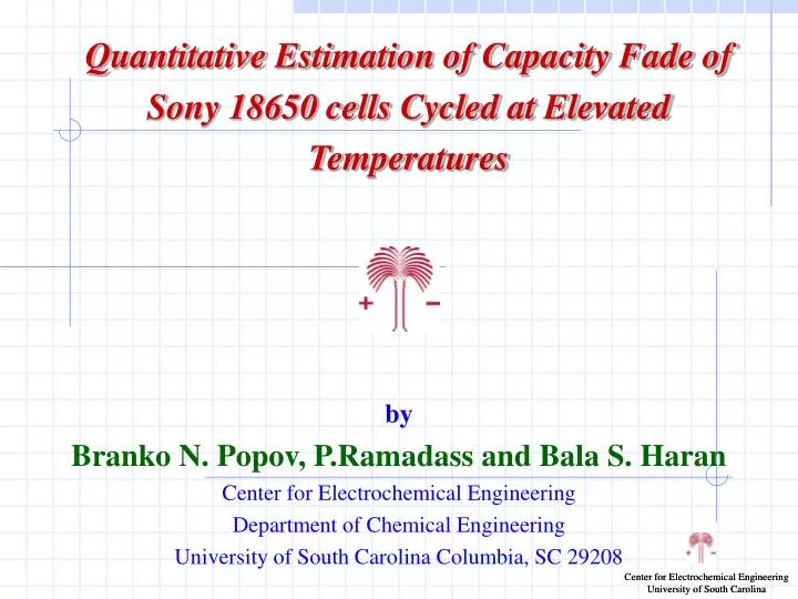 quantitative estimation of capacity fade of sony 18650 cells cycled at elevated temperatures