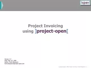 Project Invoicing using ] project-open [
