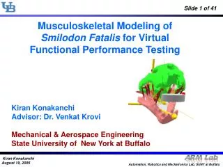 Musculoskeletal Modeling of Smilodon Fatalis for Virtual Functional Performance Testing