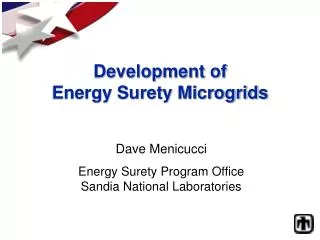 Development of Energy Surety Microgrids
