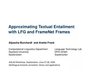 Approximating Textual Entailment with LFG and FrameNet Frames