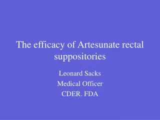 The efficacy of Artesunate rectal suppositories