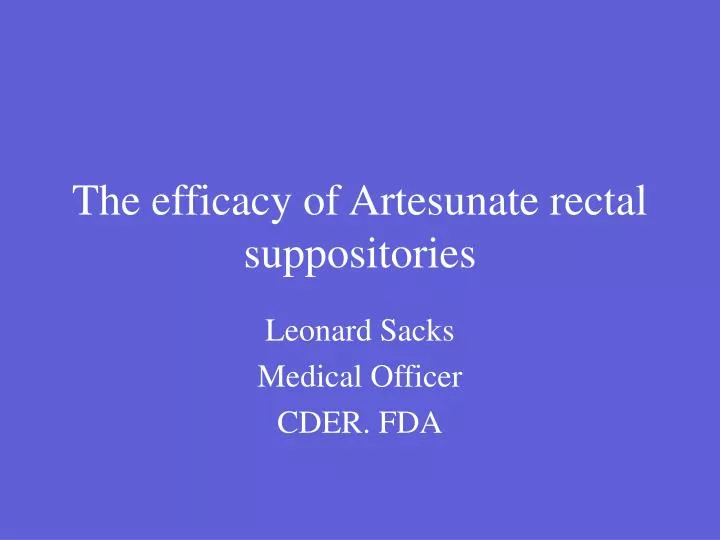the efficacy of artesunate rectal suppositories