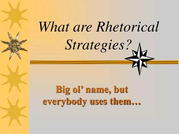 what are rhetorical strategies