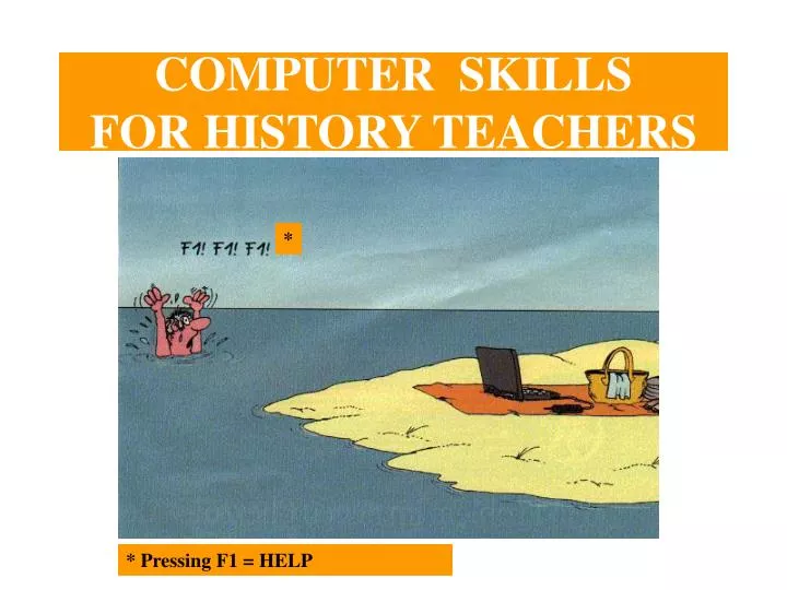 computer skills for history teachers