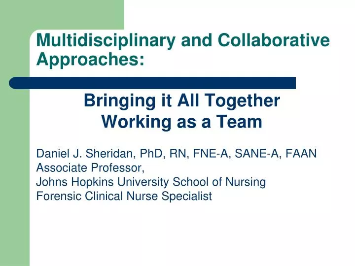 multidisciplinary and collaborative approaches