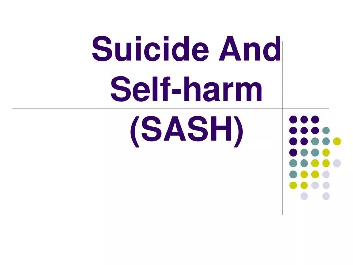 suicide and self harm sash