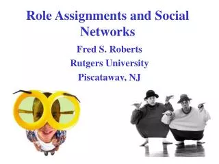Role Assignments and Social Networks