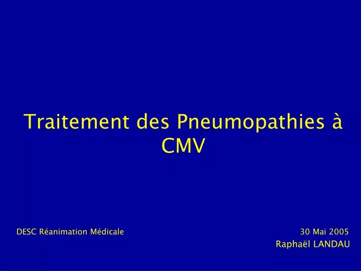 traitement des pneumopathies cmv