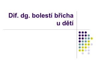 dif dg bolest b icha u d t