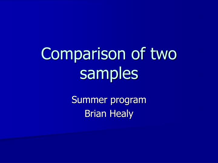 comparison of two samples