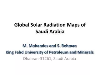 Global Solar Radiation Maps of Saudi Arabia