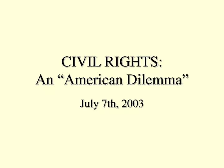 civil rights an american dilemma
