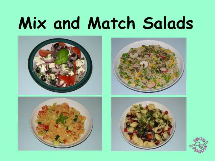 mix and match salads