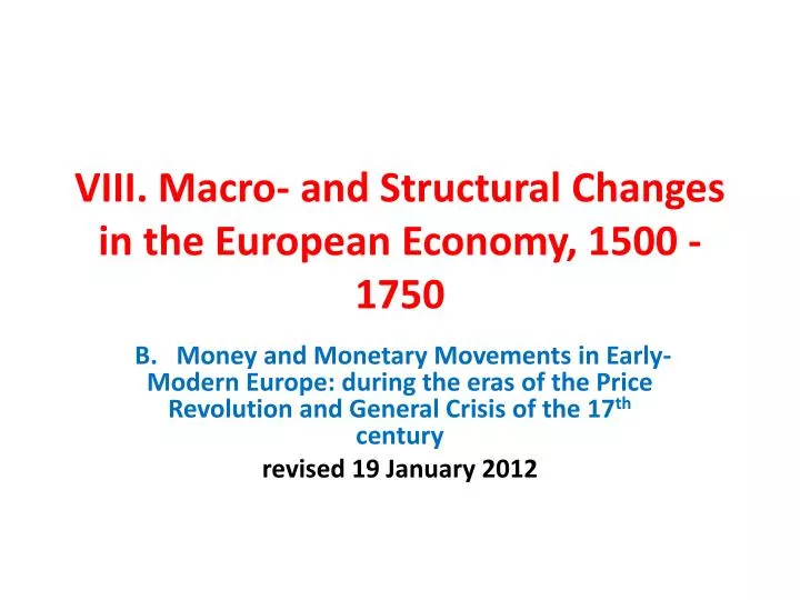 viii macro and structural changes in the european economy 1500 1750