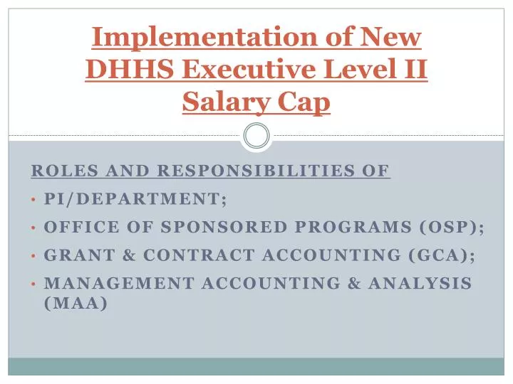 implementation of new dhhs executive level ii salary cap