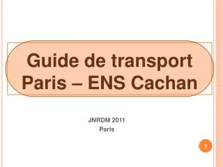 guide de transport paris ens cachan