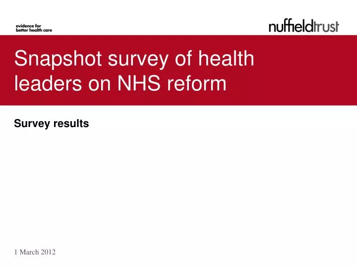 snapshot survey of health leaders on nhs reform