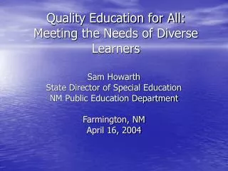 Quality Education for All: Meeting the Needs of Diverse Learners
