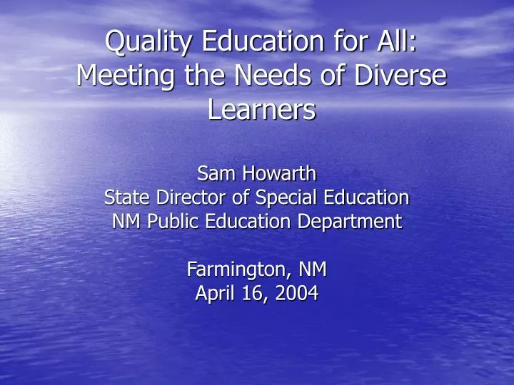 quality education for all meeting the needs of diverse learners